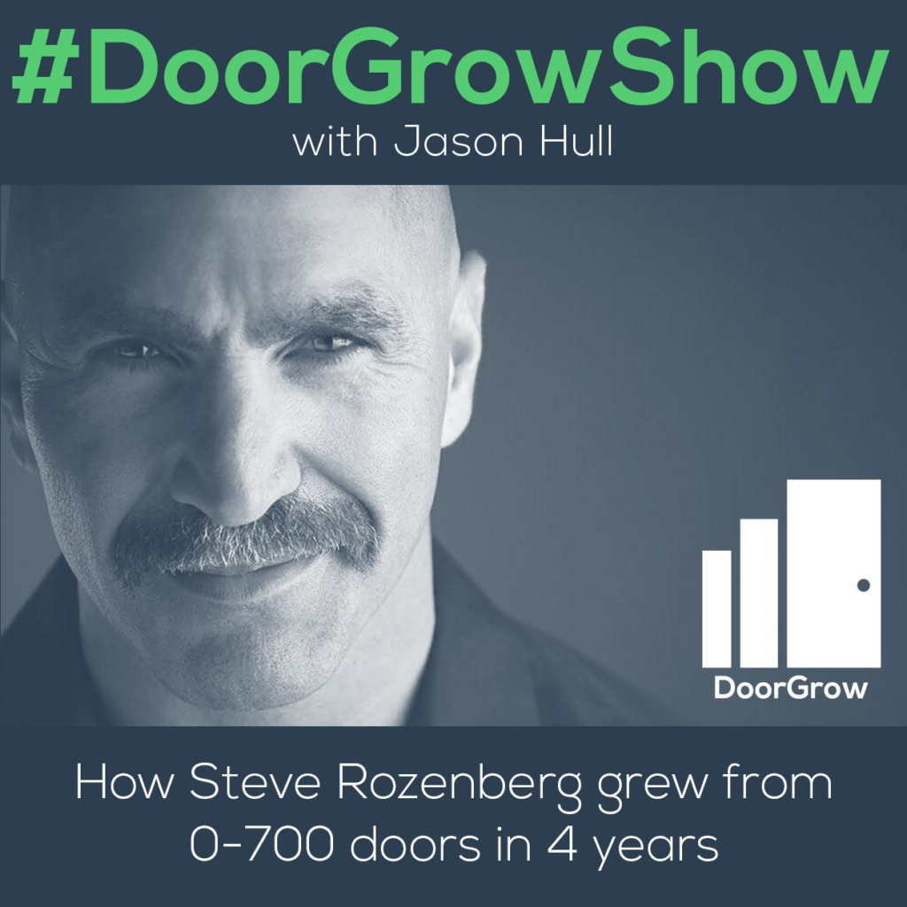 dgs 33 how steve rozenberg grew from 0 700 doors in 4 years thumbnail