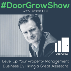 dgs 40 level up your property management business by hiring a great assistant thumbnail