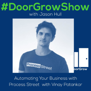 dgs 80 automating your business with process street with vinay patankar thumbnail
