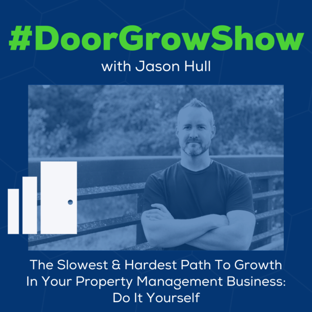 dgs 178 the slowest and hardest path to growth in your property management business do it yourself thumbnail