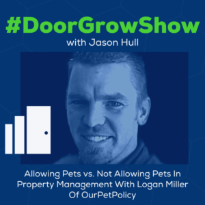 dgs-180-allowing-pets-vs-not-allowing-pets-in-property-management-with-logan-miller-of-ourpetpolicy_thumbnail.png