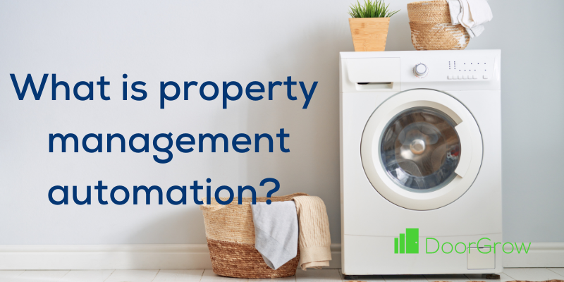 what is property management automation? graphic