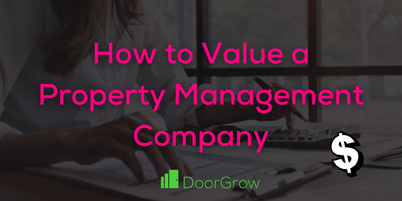 how to value a property management company graphic