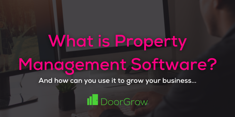 what is property management software graphic